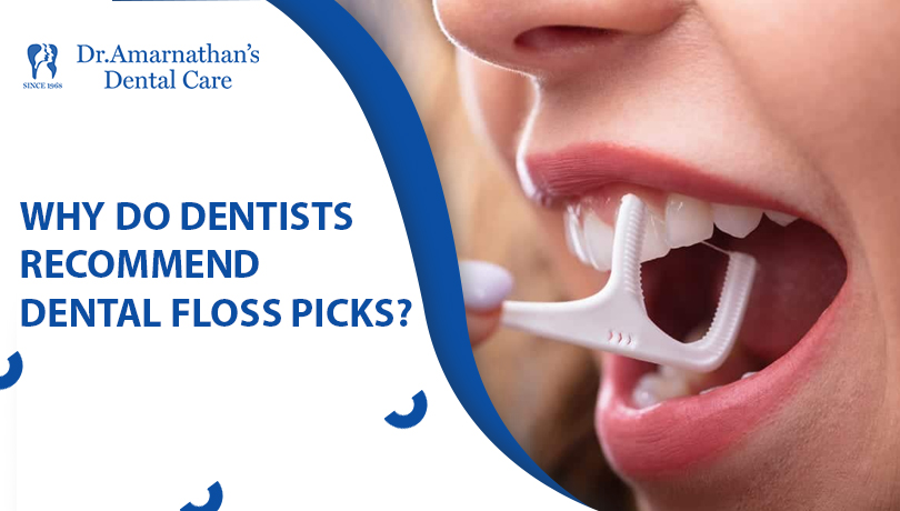 Why do dentists recommend dental floss picks?