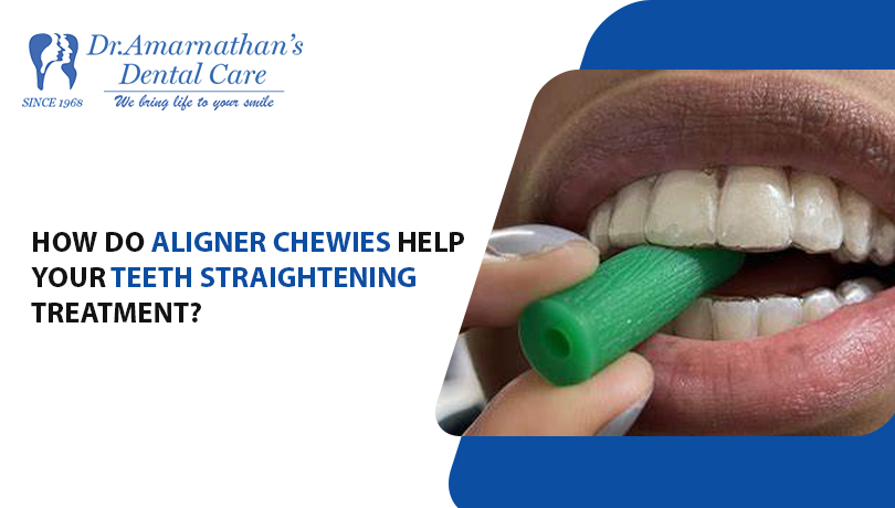 How do aligner chewies help your teeth straightening treatment?