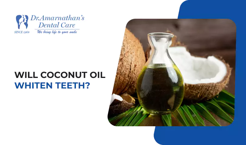 Will Coconut Oil Whiten Teeth