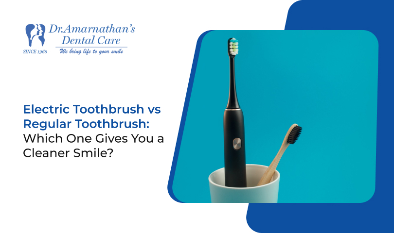 Electric Toothbrush vs Regular Toothbrush: Which One Gives You a Cleaner Smile?